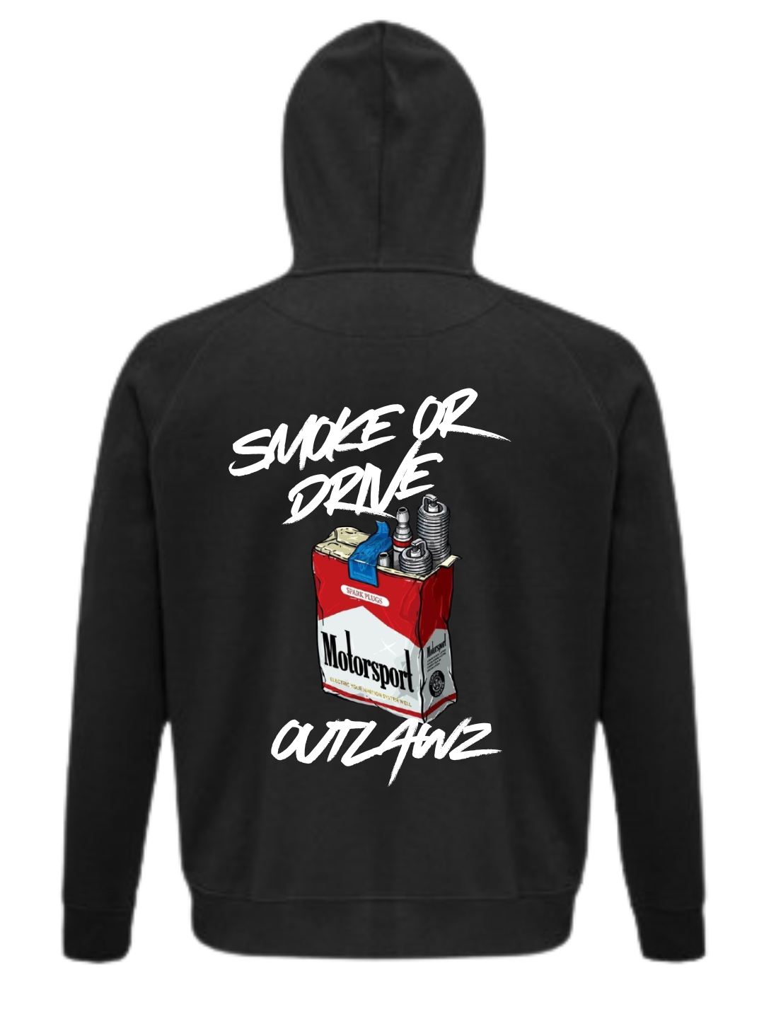Hoodie "Smoke or Drive"