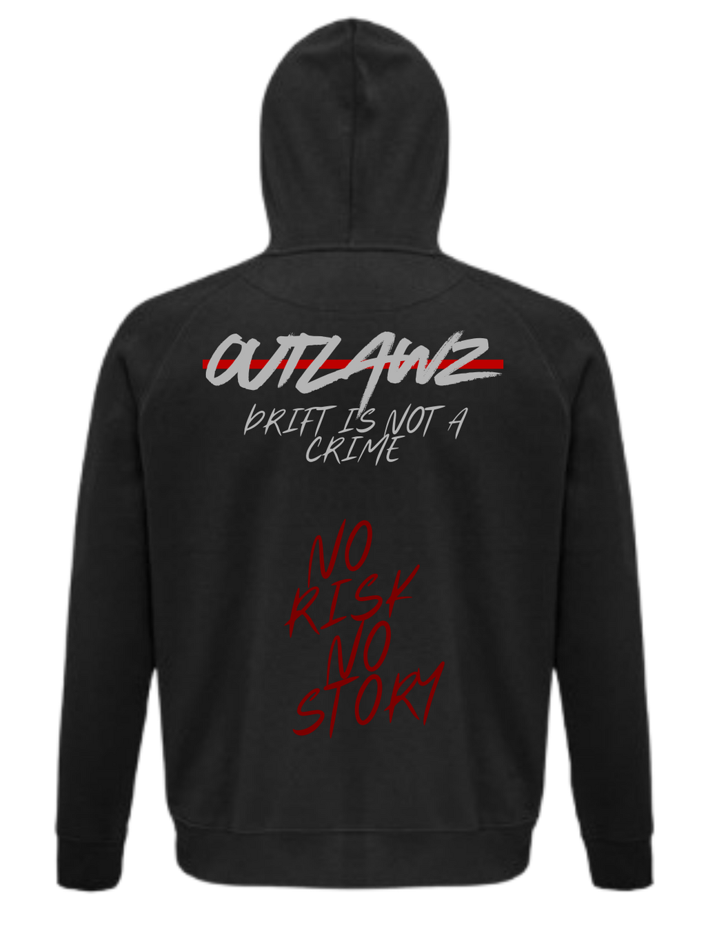 Hoodie "Drift its not a crime X No risk no story"