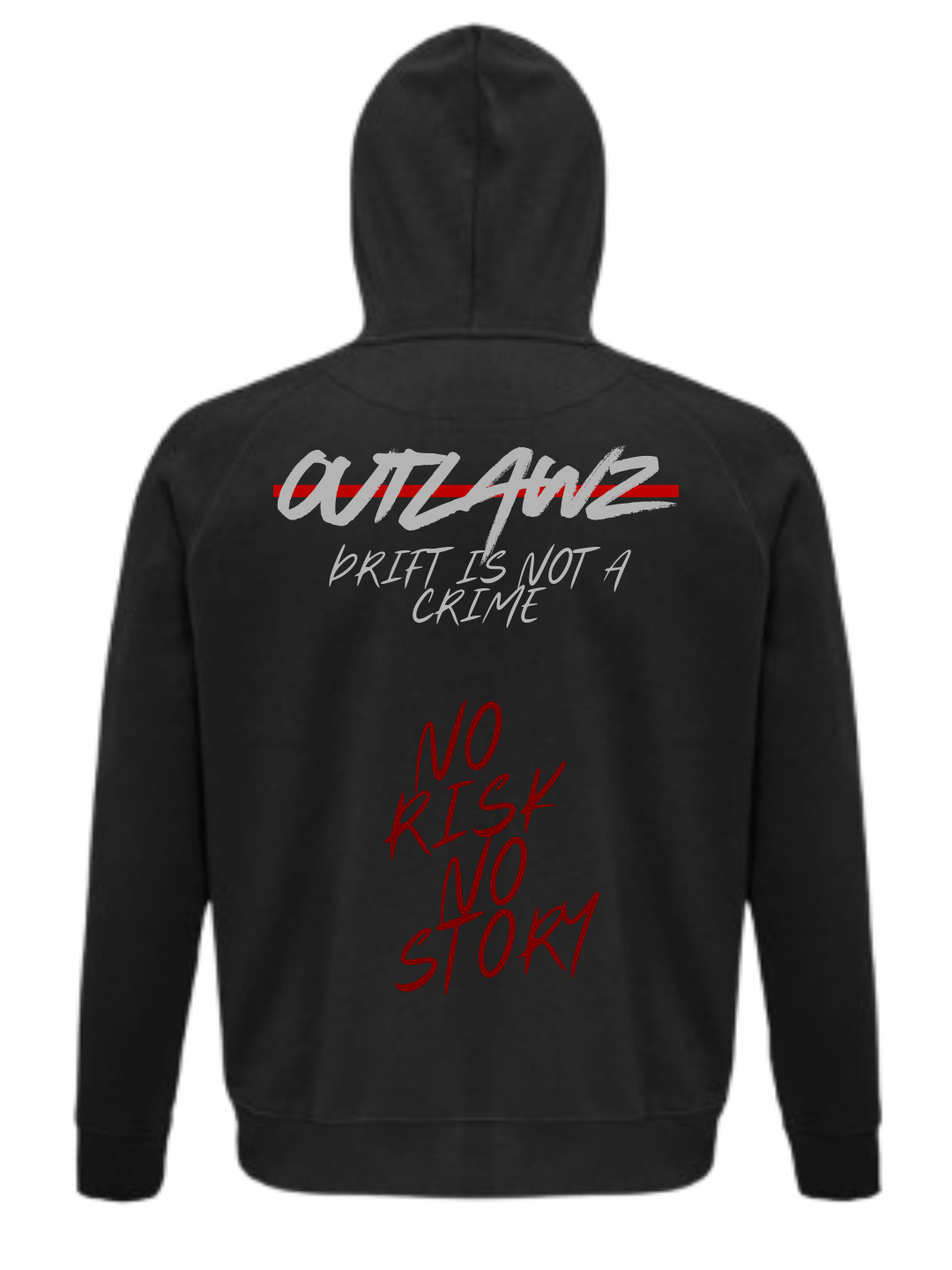 Hoodie "Drift its not a crime X No risk no story"